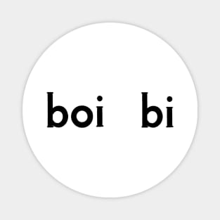 Boi Bi Magnet